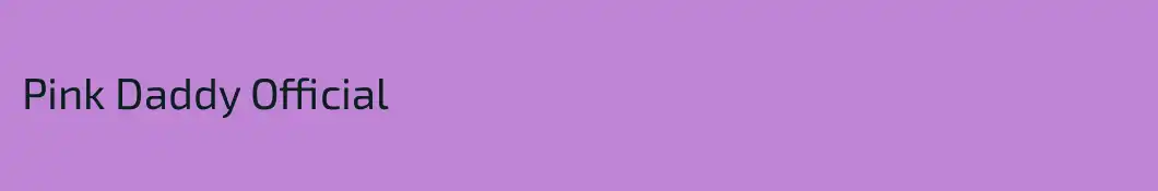 Pink Daddy Official